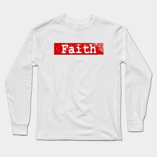 faith Long Sleeve T-Shirt